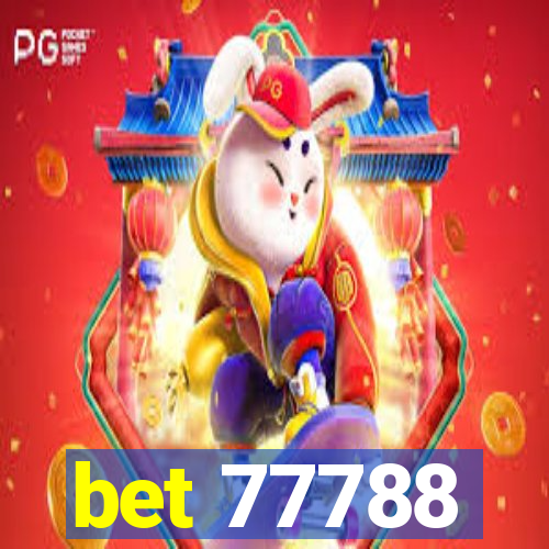 bet 77788